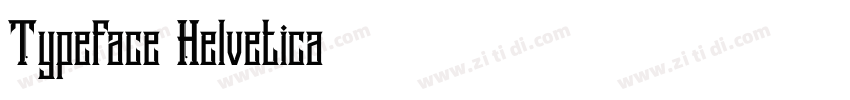 Typeface Helvetica字体转换